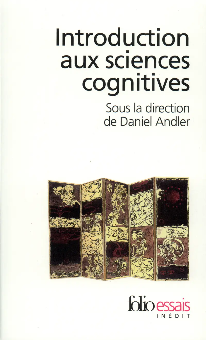 Introduction aux sciences cognitives - Collectif - Daniel Andler
