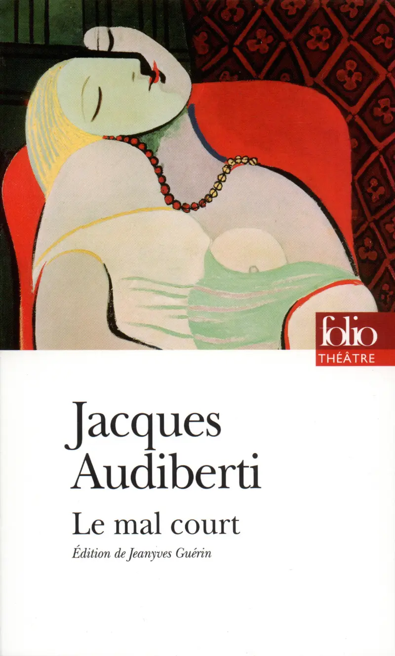 Le Mal court - Jacques Audiberti