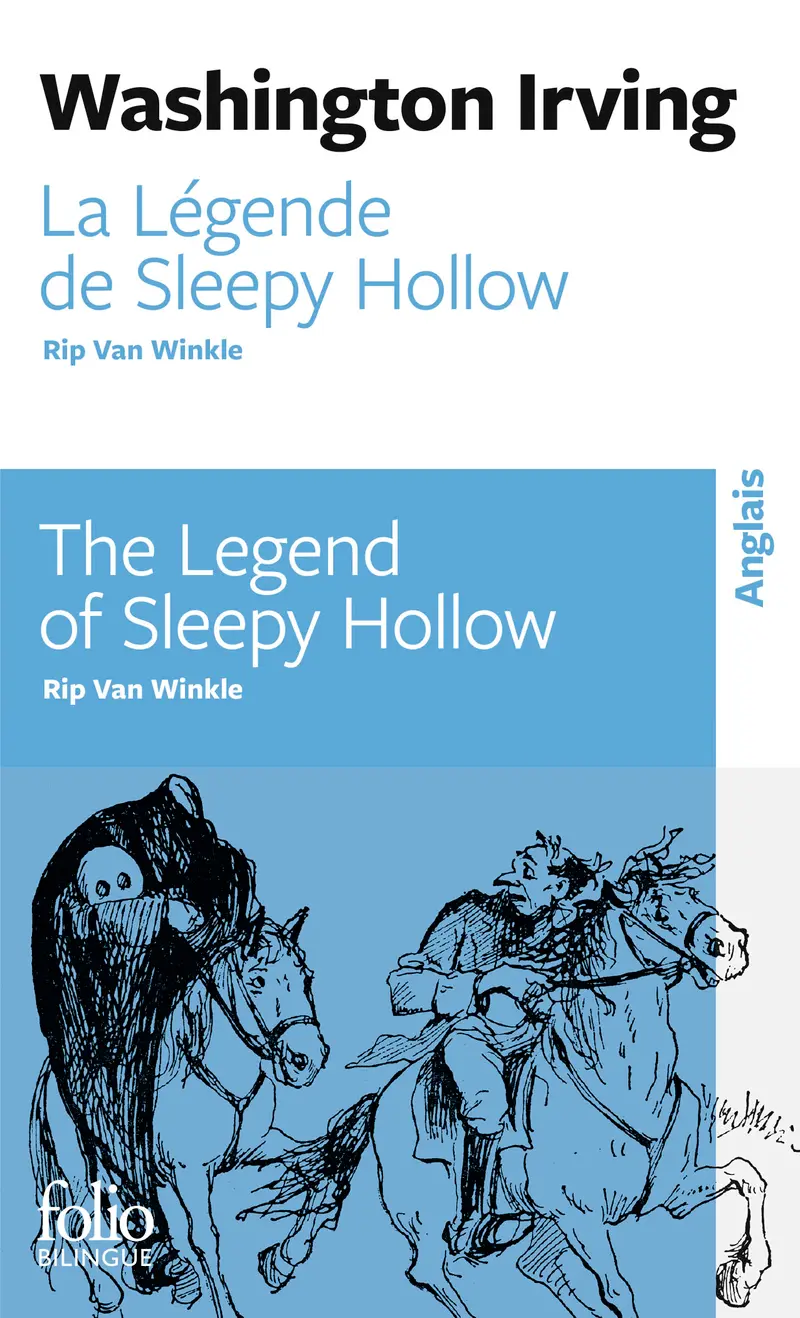 La Légende de Sleepy Hollow/The Legend of Sleepy Hollow – Rip Van Winkle/Rip Van Winkle - Washington Irving - Herman Melville