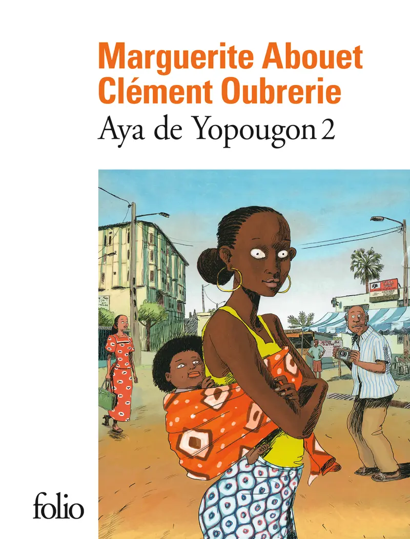 Aya de Yopougon - 2 - Marguerite Abouet - Clément Oubrerie - Clément Oubrerie