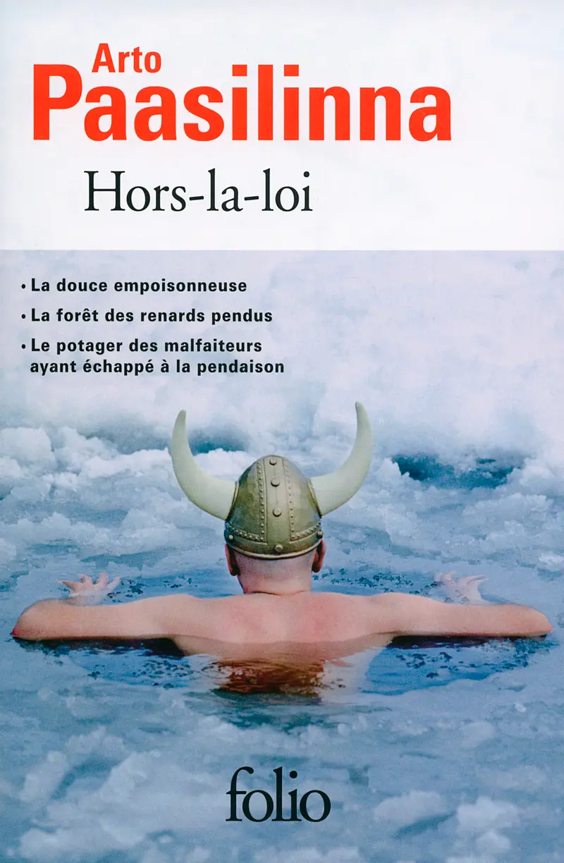 Hors-la-loi - Arto Paasilinna