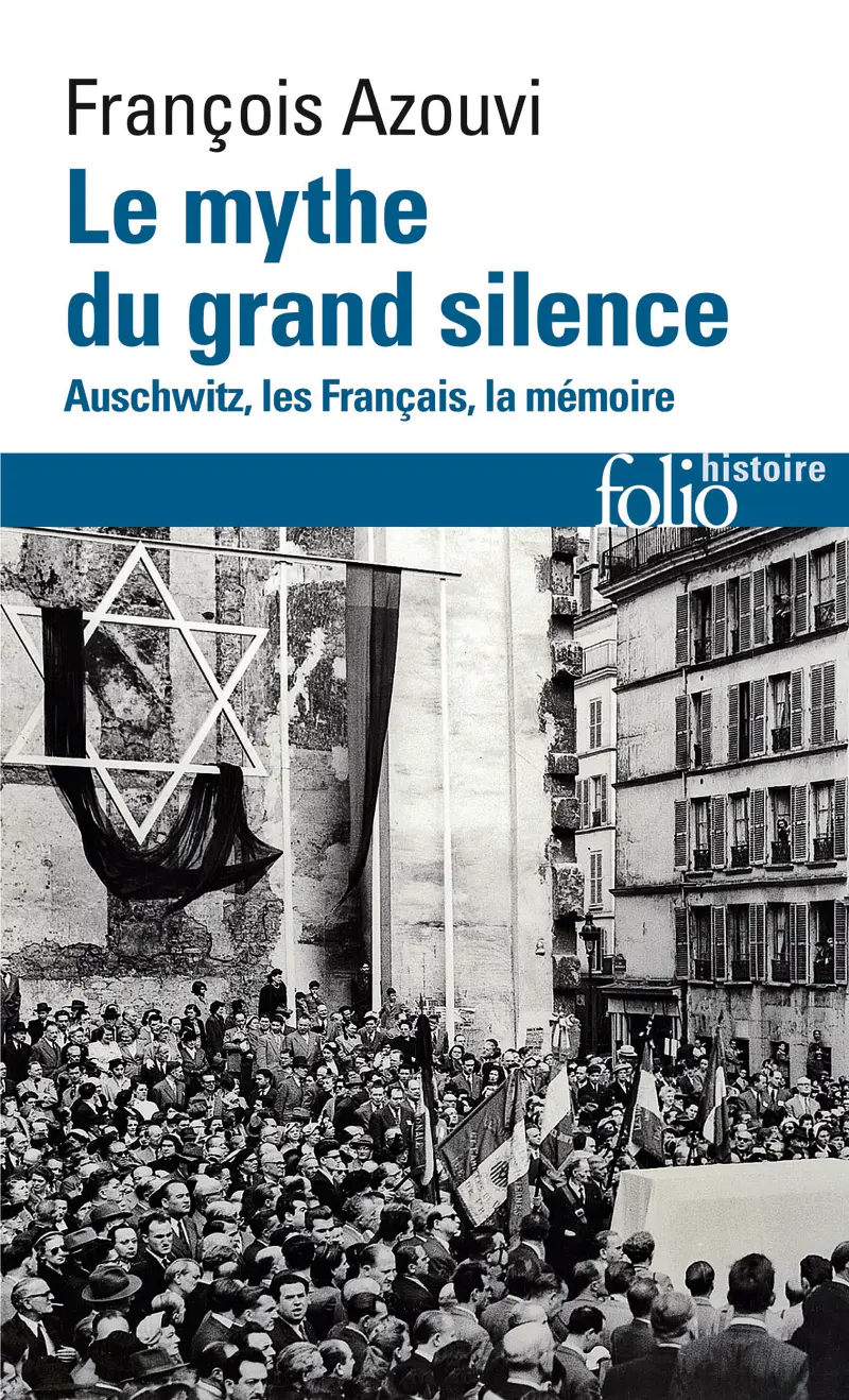Le mythe du grand silence - François Azouvi