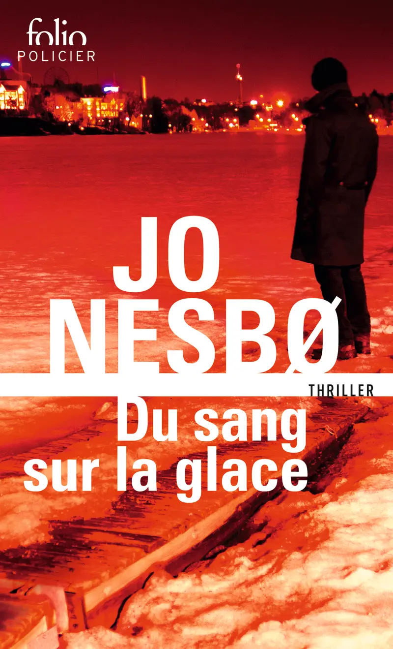 Du sang sur la glace - Jo Nesbø