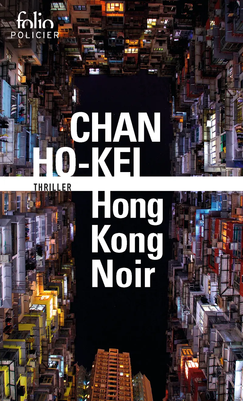 Hong Kong Noir - Chan Ho-kei
