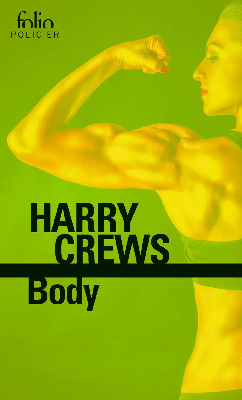 Body - Harry Crews