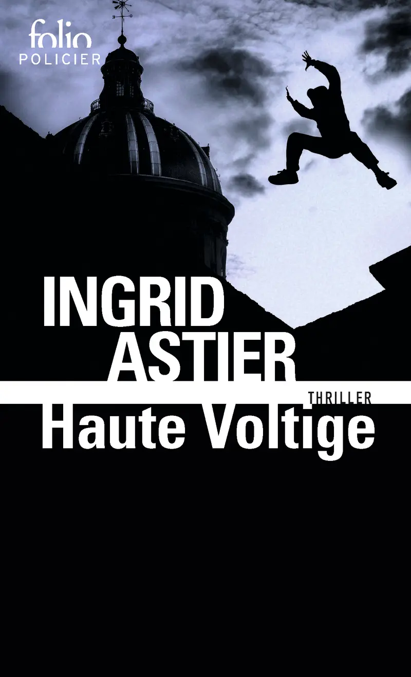 Haute Voltige - Ingrid Astier