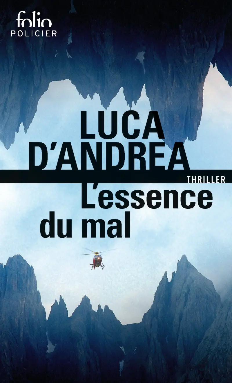 L'essence du mal - Luca D'Andrea