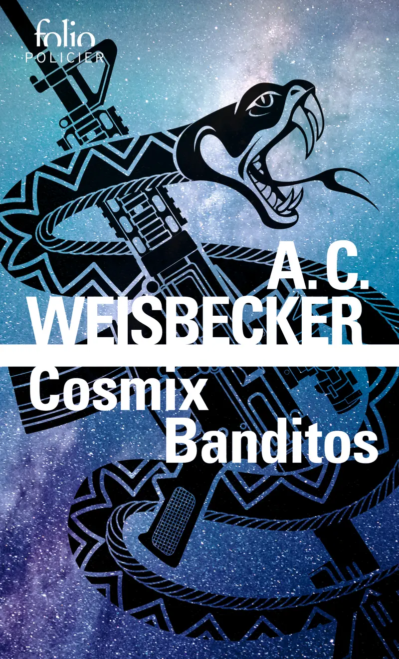 Cosmix Banditos - A.C. Weisbecker