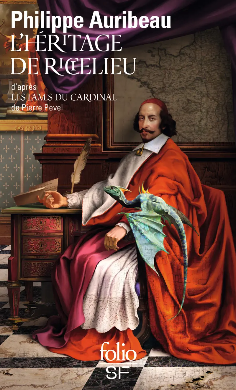 L’héritage de Richelieu - Philippe Auribeau