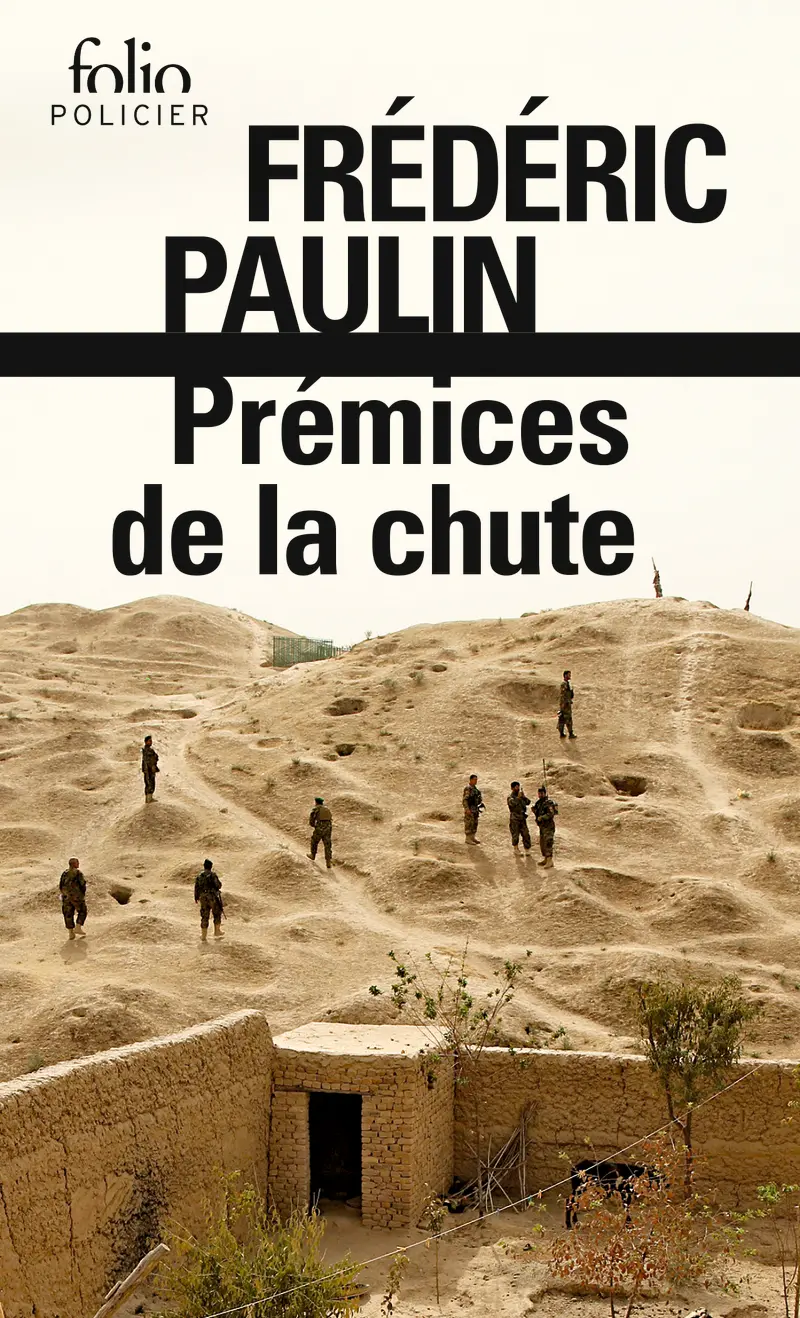 Prémices de la chute - Frédéric Paulin