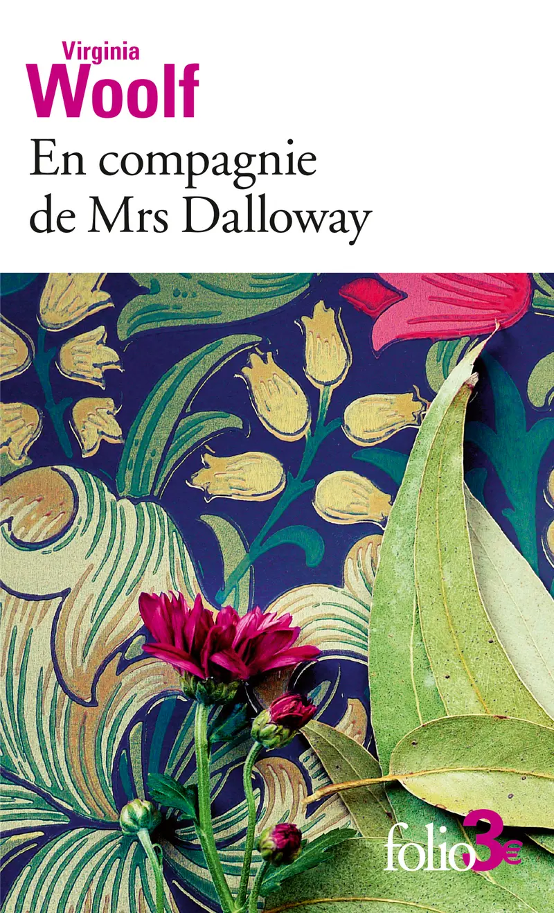En compagnie de Mrs Dalloway - Virginia Woolf