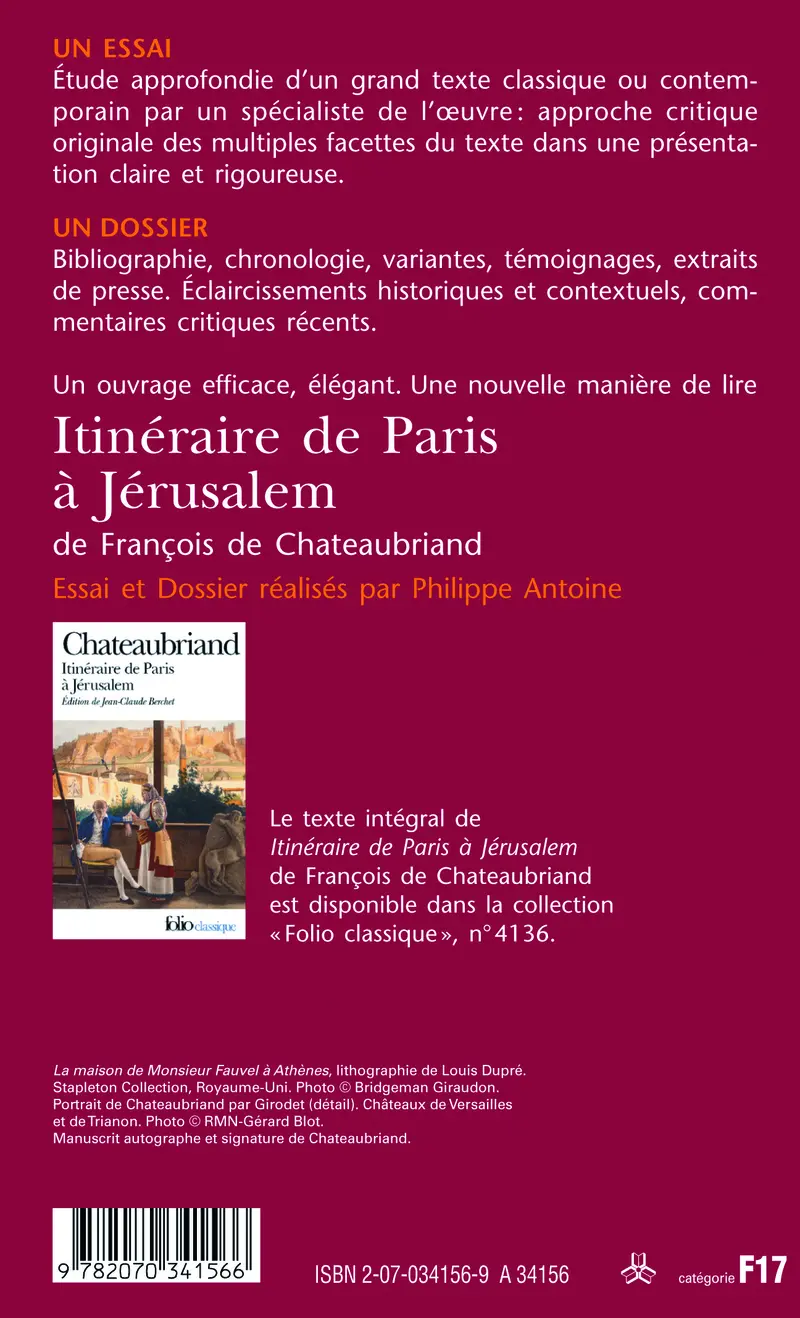 Itinéraire de Paris à Jérusalem de François de Chateaubriand (Essai et dossier) - Philippe Antoine