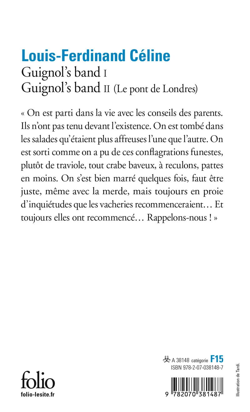 Guignol's band I – Guignol's band II [Le pont de Londres] - Louis-Ferdinand Céline