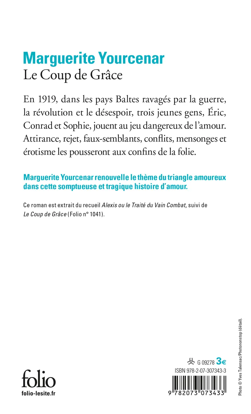 Le Coup de Grâce - Marguerite Yourcenar
